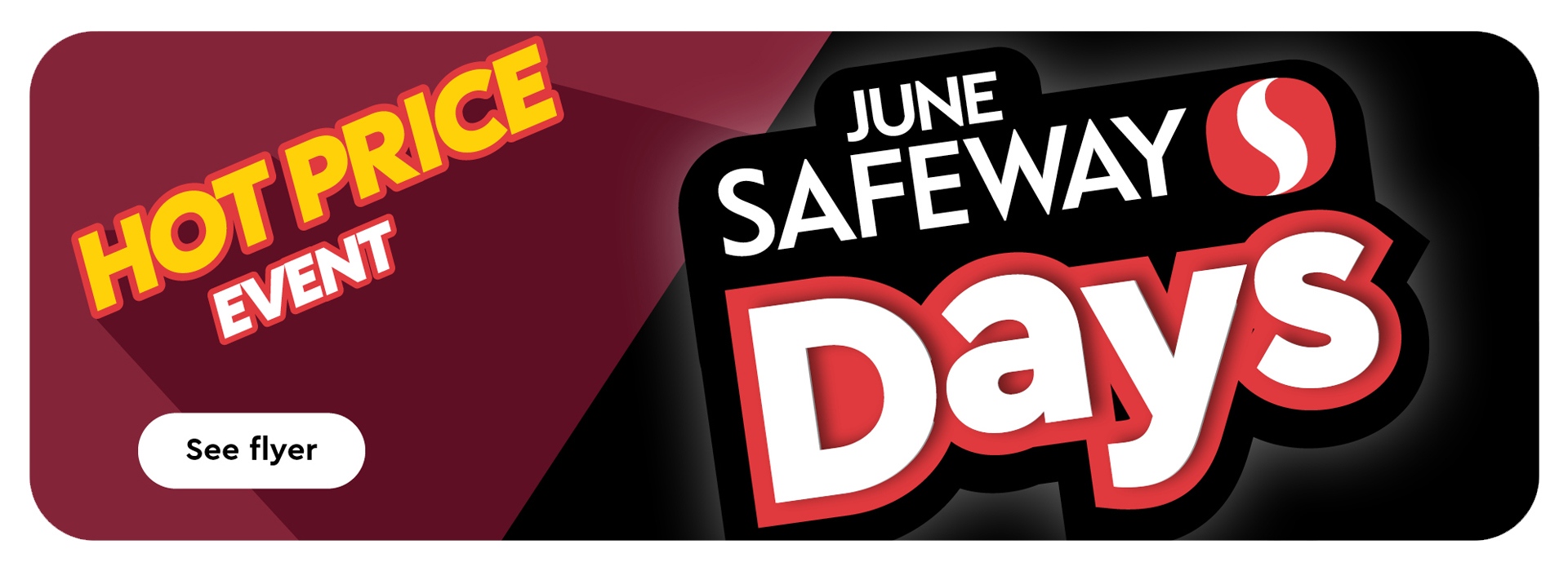Hot Price Event June Safeway Days